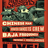 affiche THE GROOVE SESSIONS LIVE - CHINESE MAN - SCRATCH BANDITS CREW